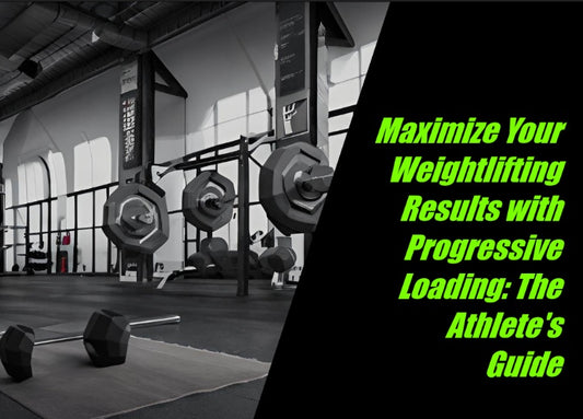 Maximize Your Weightlifting Results with Progressive Loading: The Athlete's Guide